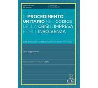 Il procedimento unitario nel codice della crisi d'impresa e dell'insolvenza