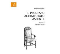 Il processo all'imputato assente