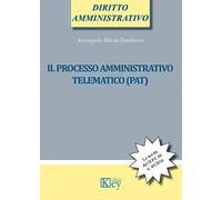 Il processo amministrativo telematico (PAT)