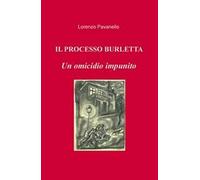 Il processo Burletta. Un omicidio impunito