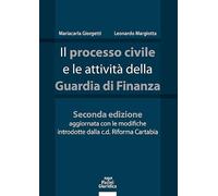 Il processo civile e le attività della Guardia di Finanza
