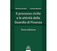Il processo civile e le attività della Guardia di Finanza