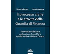 Il processo civile e le attività della Guardia di Finanza II ed.