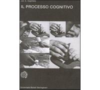 Il processo cognitivo - Vygotskij Lev S.
