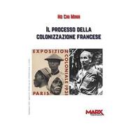 Il processo della colonizzazione francese