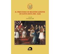 Il processo di beatificazione di santa Rita del 1626