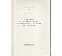 Il processo di Endimio Calandra e l'inquisizione a Mantova nel 1567-1568