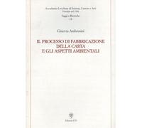Il processo di fabbricazione della carta e gli aspetti ambientali