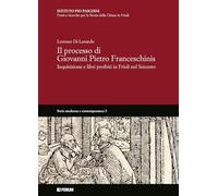 Il processo di Giovanni Pietro Franceschinis