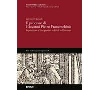 Il processo di Giovanni Pietro Franceschinis