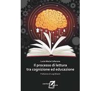 Il processo di lettura tra cognizione ed educazione