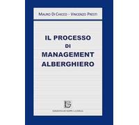 Il processo di management alberghiero