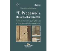 «Il Processo» di Rossella Biscotti (2010). Studio e intervento conservativo su un'opera in calcestruzzo dalle collezioni del MAXXI - Museo delle Arti del XXI secolo