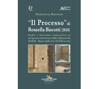 «Il Processo» di Rossella Biscotti (2010). Studio e intervento conservativo su un'opera in calcestruzzo dalle collezioni del MAXXI - Museo delle Arti del XXI secolo