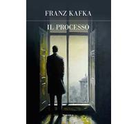 Il processo. Ediz. integrale