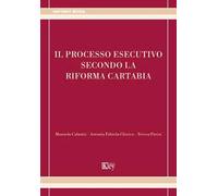 Il processo esecutivo secondo la riforma Cartabia