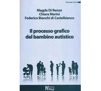 Il processo grafico nel bambino autistico
