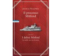 Il processo Mitford. I delitti Mitford