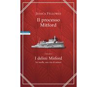 Libri Jessica Fellowes - Il Processo Mitford. I Delitti Mitford