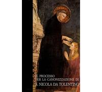 Occhioni,Nicola.O. - Il processo per la canonizzazione di San Nicola da Tolentin