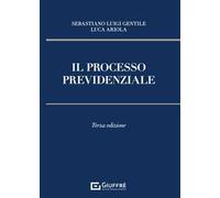 Il processo previdenziale