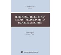 Il processo telematico nel sistema del diritto processuale civile