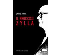Il processo Zylla