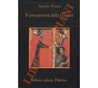Il procuratore della Giudea. Traduzione e nota di Leonardo Sciascia.