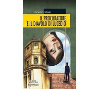 Libri Giorgio Vitari - Il Procuratore E Il Diavolo Di Lucedio