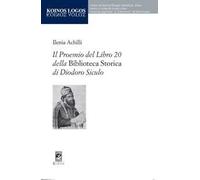 Il Proemio del Libro 20 della «Biblioteca Storica» di Diodoro Siculo