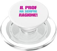 Il Prof. Ha sempre ragione divertente PopSockets PopGrip per MagSafe