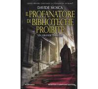 Il profanatore di biblioteche proibite