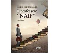 Il professor «naif»