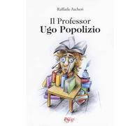 Il professor Ugo Popolizio