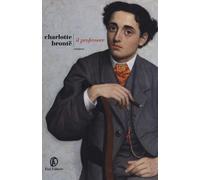 Il professore [Paperback] [Feb 05, 2019] Brontë, Charlotte and Rinaldi, Martina