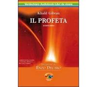 Il profeta. Audiolibro. 2 CD Audio