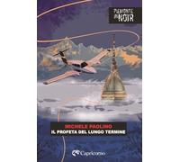 Il profeta del lungo termine