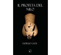 Il profeta del Nilo