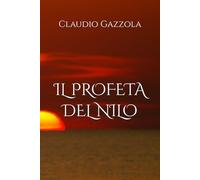 IL PROFETA DEL NILO