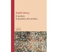 Il profeta-Il giardino del profeta