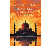 Il profeta-Il giardino del profeta. Ediz. integrale