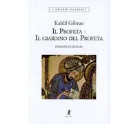 Il profeta-Il giardino del profeta. Ediz. integrale
