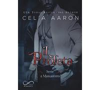 Il profeta. Il Monastero – Vol. 2 – Hope