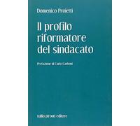 Il profilo riformatore del sindacato