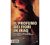 Il profumo dei fiori in Iraq