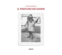 Il profumo dei giorni