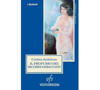 Il profumo dei ricordi ghiacciati