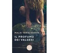 Il profumo dei Valgesi