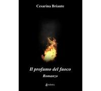Il profumo del fuoco