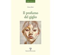 Il profumo del giglio